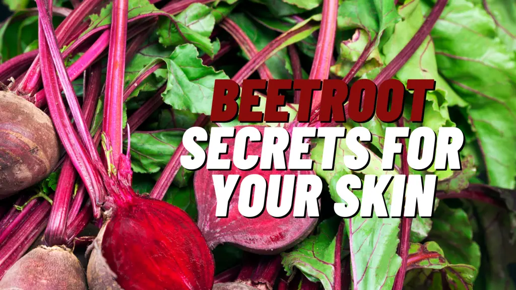 beetroot powder for skin